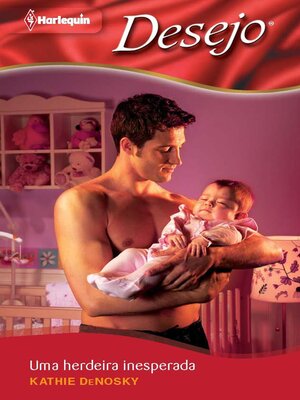 cover image of Uma herdeira inesperada